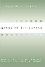 Models of the Kingdom, (157910701X), Howard A. Snyder, Textbooks 