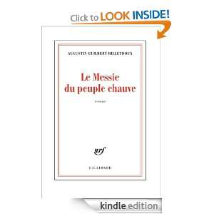 Le Messie du peuple chauve (Blanche) (French Edition) Augustin 