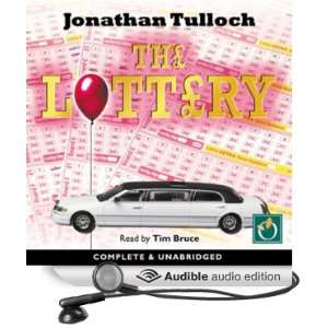  The Lottery (Audible Audio Edition) Jonathan Tulloch, Tim 