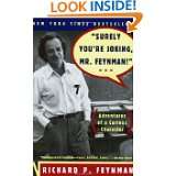 Mr. Feynman (Adventures of a Curious Character) by Richard P. Feynman 