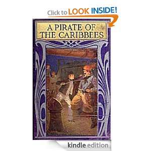 Pirate of the Caribbees Harry Collingwood  Kindle Store
