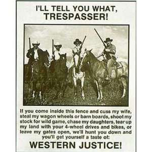  Western Justice Trespasser Poster Print