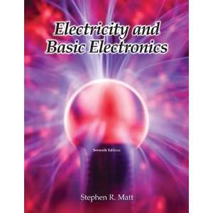  Electricity and Basic Electronics [Hardcover] Stephen R 