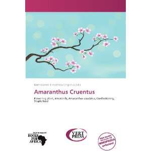   Cruentus (9786136250809) Bartholomei Timotheos Crispinus Books