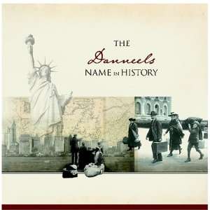  The Danneels Name in History Ancestry Books