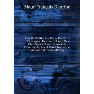   ©nne, Volume 5 (French Edition) Maur FranÃ§ois Dantine Books