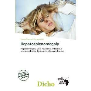  Hepatosplenomegaly (9786200524034) Delmar Thomas C 