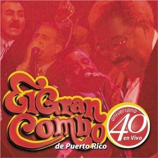 40 Aniversario   El Gran Combo de Puerto Rico by El Gran Combo 
