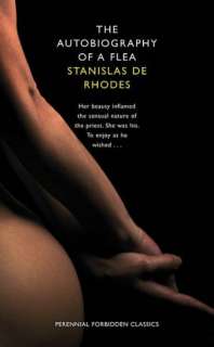   The Autobiography of a Flea by Stanislas De Rhodes 