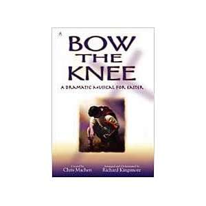  Bow the Knee Musical Instruments