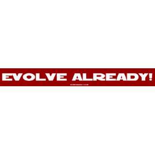  EVOLVE ALREADY MINIATURE Sticker Automotive