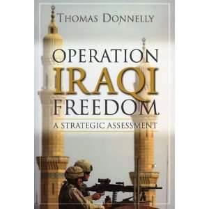   Freedom A Strategic Assessment [Paperback] Thomas Donnelly Books