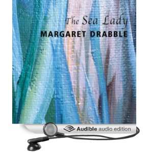   Sea Lady (Audible Audio Edition) Margaret Drabble, Norma West Books