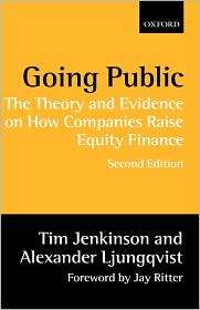 Going Public The Theory and Evidence on How Companies Raise Equity 