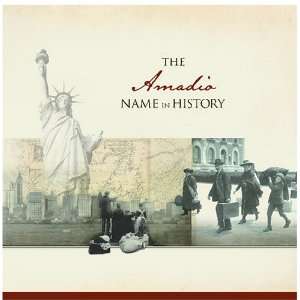  The Amadio Name in History Ancestry Books