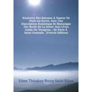   Germain . (French Edition) Edme ThÃ©odore Bourg Saint Edme Books