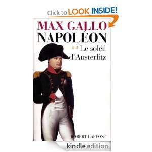 Napoléon   tome 2   Le soleil dAusterlitz (French Edition) Max 