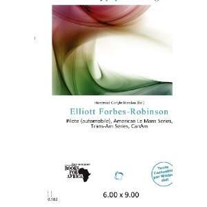  Elliott Forbes Robinson (French Edition) (9786200615572 