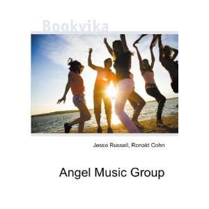  Angel Music Group Ronald Cohn Jesse Russell Books