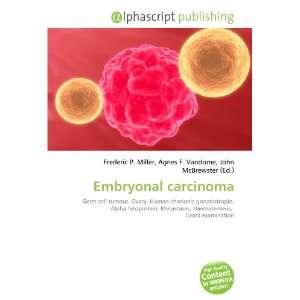  Embryonal carcinoma (9786133954755) Books