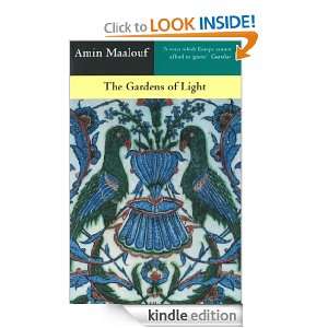 The Gardens Of Light Amin Maalouf  Kindle Store