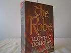 1942 edition of The Robe by Lloyd C. Douglas 472 pages  