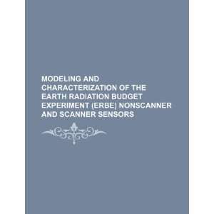  and characterization of the earth radiation budget experiment (ERBE 