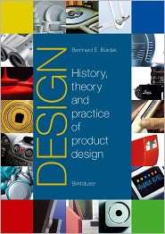 Design History, Theory and Practice of Product Design, (3764376813 