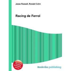  Racing de Ferrol Ronald Cohn Jesse Russell Books