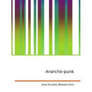  Anarcho punk Ronald Cohn Jesse Russell Books