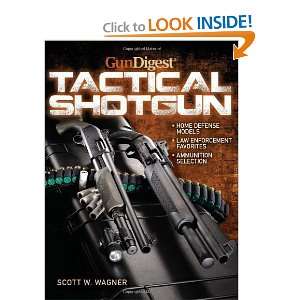  Gun Digest Book of The Tactical Shotgun [Paperback] Scott 