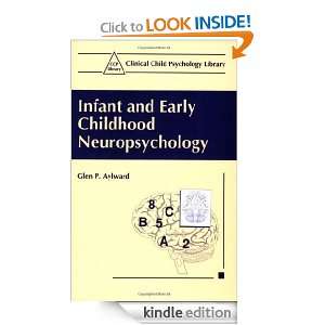Infant and Early Childhood Neuropsychology (Clinical Child Psychology 