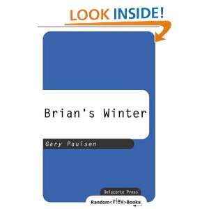 Brians Winter (Hatchet) Gary Paulsen  Kindle Store