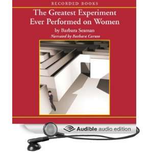  The Greatest Experiment Ever Performed on Women Exploding 