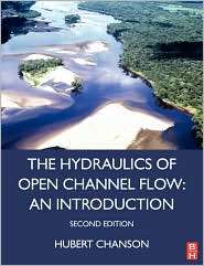   Channel Flow, (0750659785), Hubert Chanson, Textbooks   