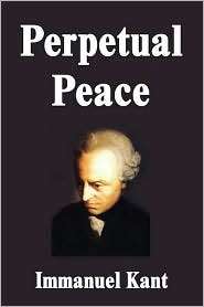 Perpetual Peace, (159986861X), Immanuel Kant, Textbooks   Barnes 