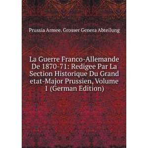  La Guerre Franco Allemande De 1870 71 Redigee Par La 