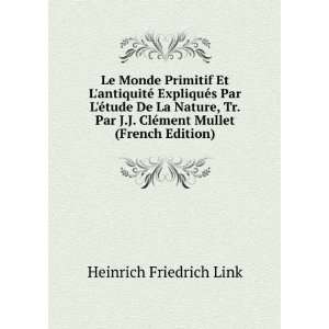   ClÃ©ment Mullet (French Edition) Heinrich Friedrich Link Books