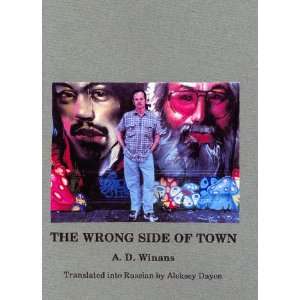  The Wrong Side Of Town. A. D. WINANS Books