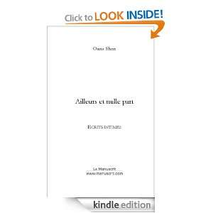 Ailleurs et nulle part (French Edition) Oana Shen  Kindle 