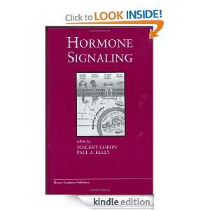 Hormone Signaling (Endocrine Updates, Volume 17) Vincent Goffin, Paul 
