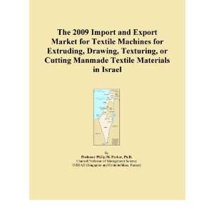   , Drawing, Texturing, or Cutting Manmade Textile Materials in Israel