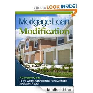 Mortgage Loan Modification A Complete Guide to the Obama 