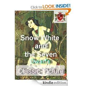 Snow White and the Seven Dwarfs (Classic Picture) Brothers Grimm 