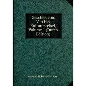   Dutch Edition) Gerardus Hubertus Van Soest  Books