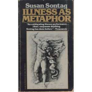 ILLNESS AND METAPHOR Sontag Susan  Books