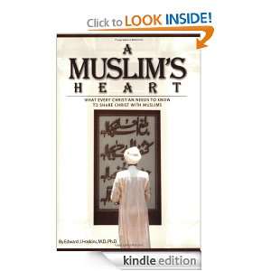 Muslims Heart What Every Christian Needs to Know to Share Christ 