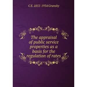  The appraisal of public service properties as a basis for 