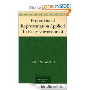 Proportional Representation Applied To Party Government H. P. C 