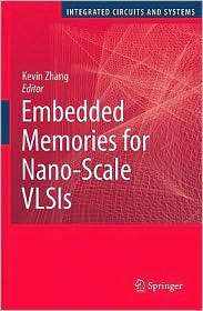    Scale VLSIs, (0387884963), Kevin Zhang, Textbooks   